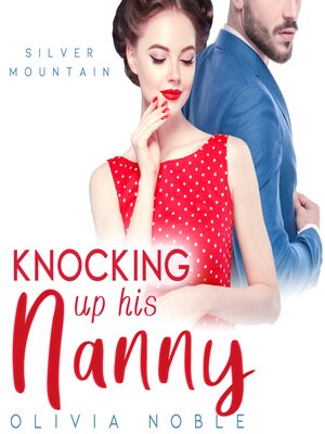 cover image of Knocking up his Nanny